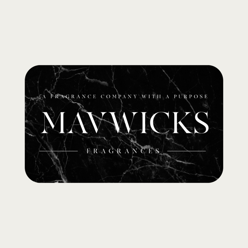 Mavwicks Fragrances Gift Card-$5.00 & $10.00 & $25.00 & $50.00 & $100.00 & $250.00